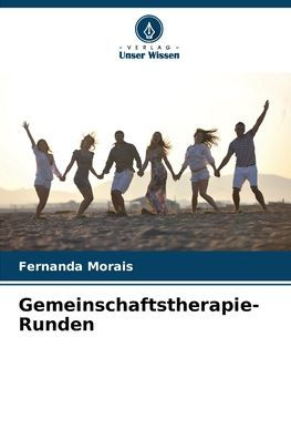 Gemeinschaftstherapie-Runden