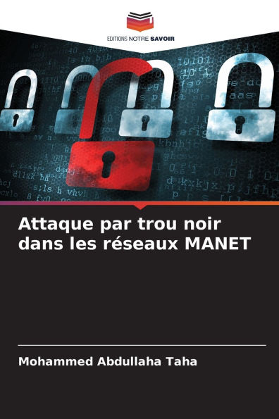 Attaque par trou noir dans les rï¿½seaux MANET