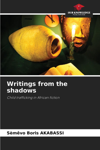 Writings from the shadows