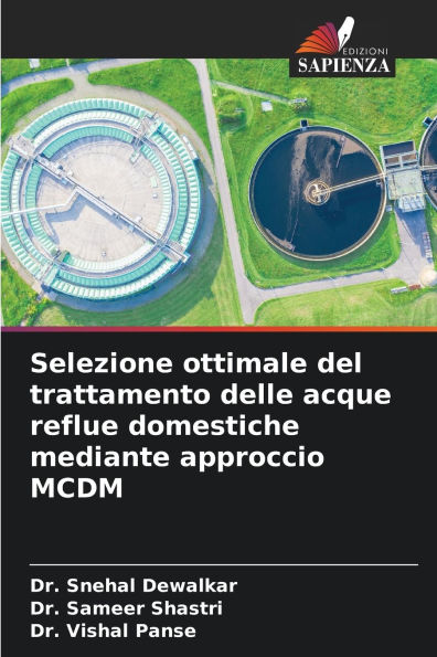 Selezione ottimale del trattamento delle acque reflue domestiche mediante approccio MCDM