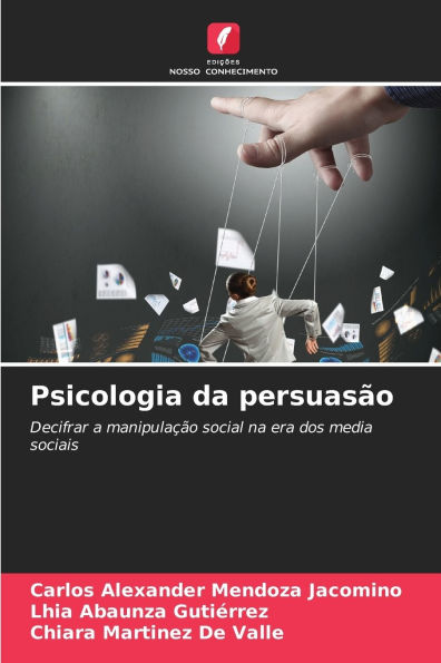 Psicologia da persuasï¿½o