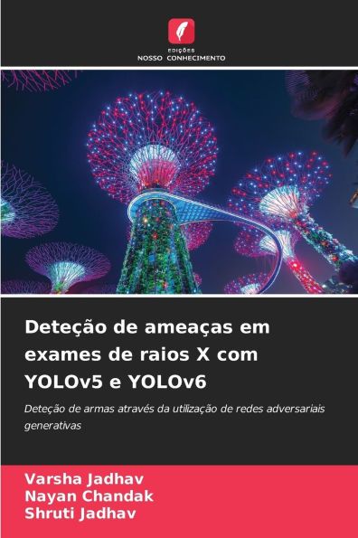 Deteï¿½ï¿½o de ameaï¿½as em exames de raios X com YOLOv5 e YOLOv6