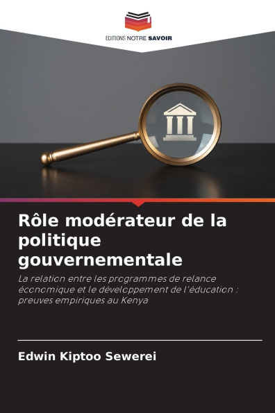 Rï¿½le modï¿½rateur de la politique gouvernementale