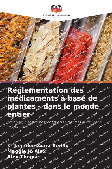 Rï¿½glementation des mï¿½dicaments ï¿½ base de plantes - dans le monde entier