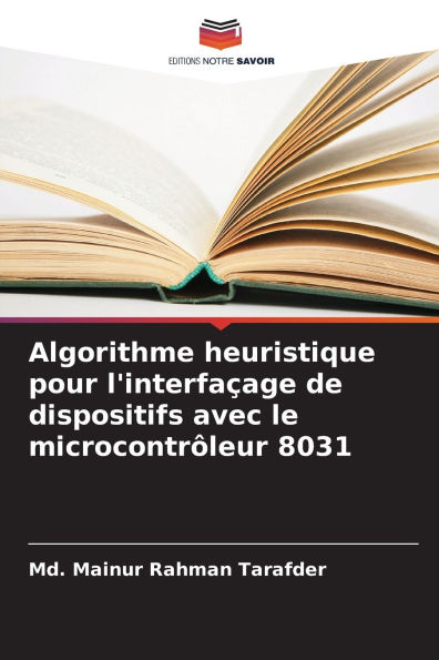 Algorithme heuristique pour l'interfaï¿½age de dispositifs avec le microcontrï¿½leur 8031