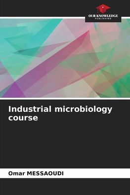 Industrial microbiology course