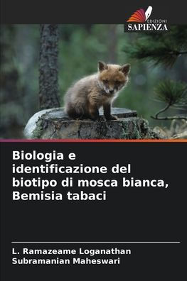 Biologia e identificazione del biotipo di mosca bianca, Bemisia tabaci