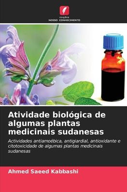 Atividade biolï¿½gica de algumas plantas medicinais sudanesas