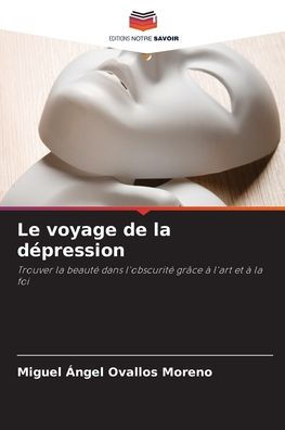 Le voyage de la dï¿½pression