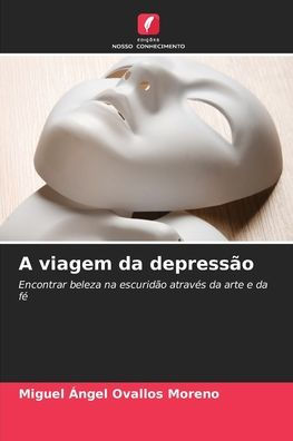 A viagem da depressï¿½o
