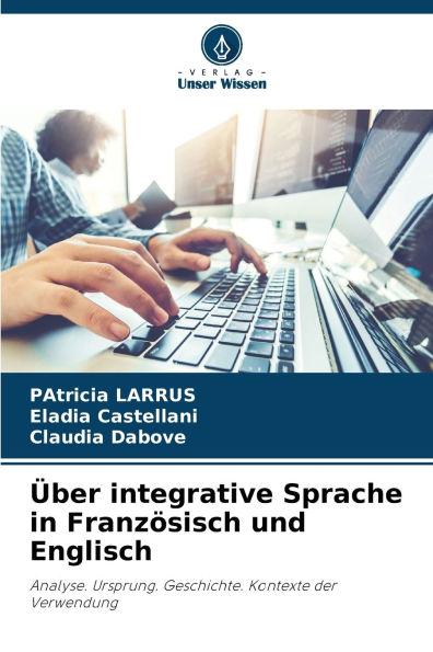 ï¿½ber integrative Sprache in Franzï¿½sisch und Englisch