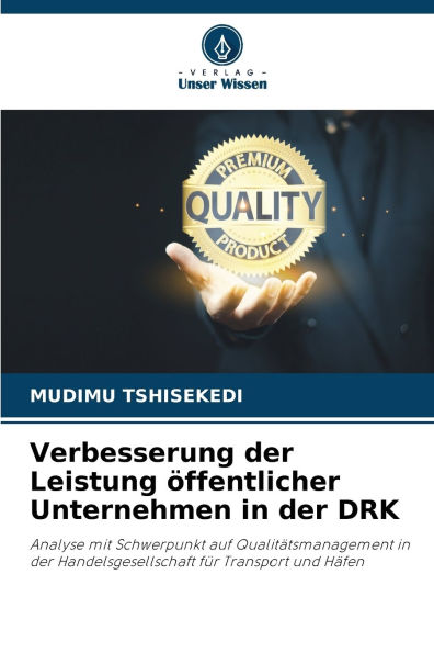 Verbesserung der Leistung ï¿½ffentlicher Unternehmen in der DRK
