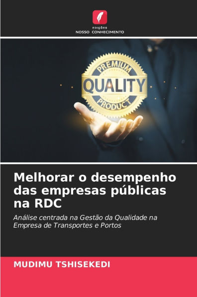 Melhorar o desempenho das empresas pï¿½blicas na RDC