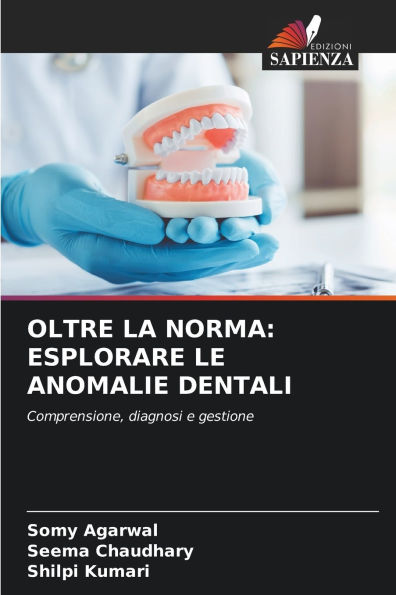 Oltre La Norma: Esplorare Le Anomalie Dentali