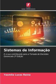 Title: Sistemas de Informaï¿½ï¿½o, Author: Yasmila Luces Reina