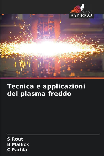 Tecnica e applicazioni del plasma freddo