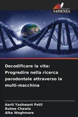 Decodificare la vita: Progredire nella ricerca parodontale attraverso la multi-macchina