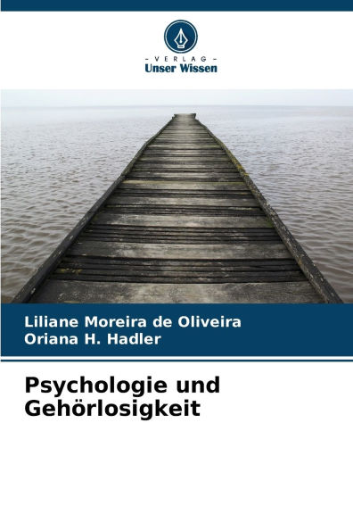 Psychologie und Gehï¿½rlosigkeit