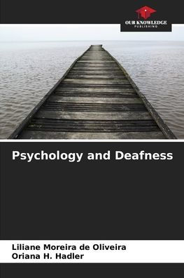 Psychology and Deafness