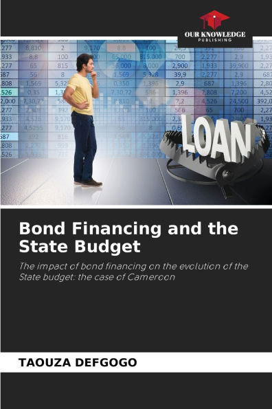 Bond Financing and the State Budget