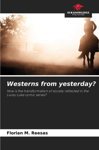 Westerns from yesterday?