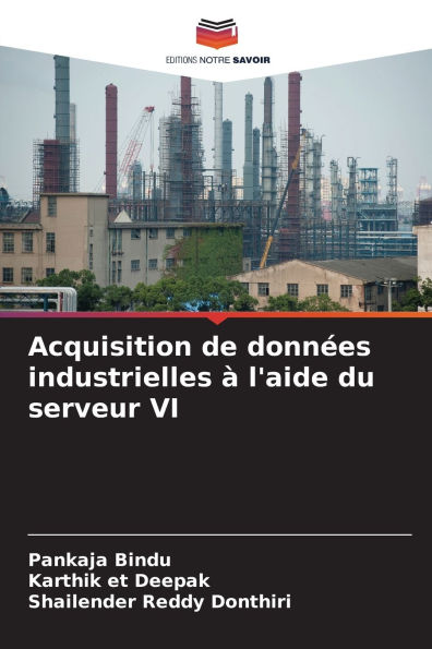 Acquisition de donnï¿½es industrielles ï¿½ l'aide du serveur VI