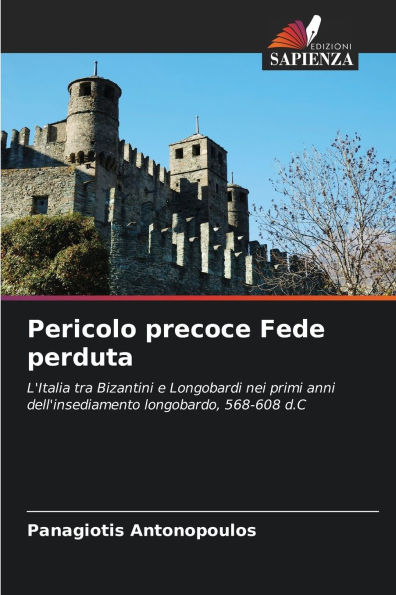 Pericolo precoce Fede perduta