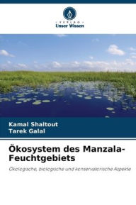 Title: ï¿½kosystem des Manzala-Feuchtgebiets, Author: Kamal Shaltout