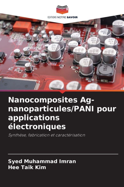 Nanocomposites Ag-nanoparticules/PANI pour applications ï¿½lectroniques