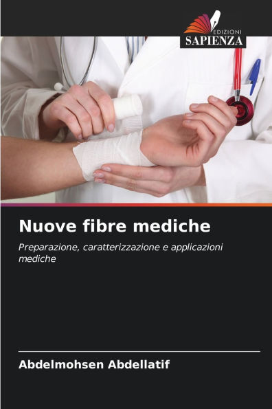 Nuove fibre mediche