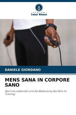 Mens Sana in Corpore Sano