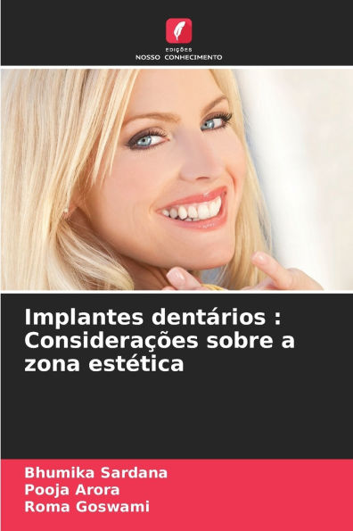 Implantes dentï¿½rios: Consideraï¿½ï¿½es sobre a zona estï¿½tica