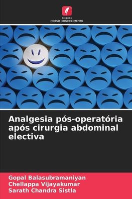 Analgesia pï¿½s-operatï¿½ria apï¿½s cirurgia abdominal electiva