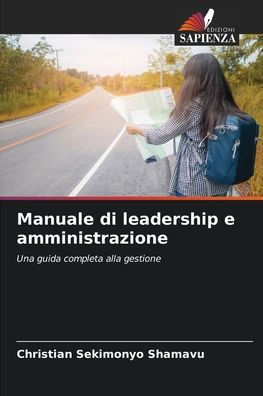 Manuale di leadership e amministrazione