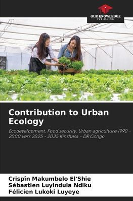 Contribution to Urban Ecology