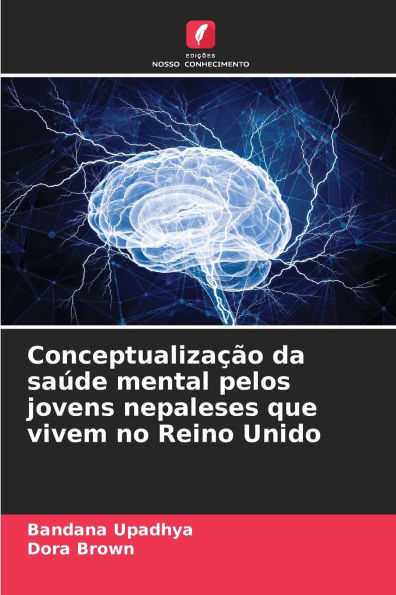 Conceptualizaï¿½ï¿½o da saï¿½de mental pelos jovens nepaleses que vivem no Reino Unido