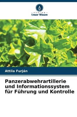 Panzerabwehrartillerie und Informationssystem fï¿½r Fï¿½hrung und Kontrolle