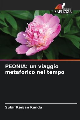 Peonia: un viaggio metaforico nel tempo