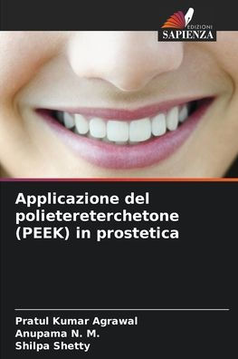 Applicazione del polietereterchetone (PEEK) in prostetica