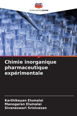 Chimie inorganique pharmaceutique expï¿½rimentale