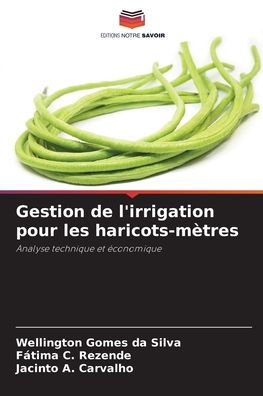 Gestion de l'irrigation pour les haricots-mï¿½tres