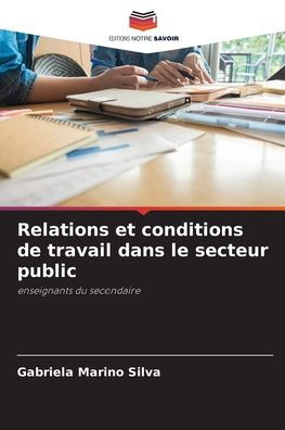 Relations et conditions de travail dans le secteur public