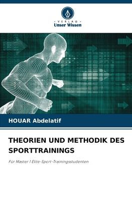 Theorien Und Methodik Des Sporttrainings