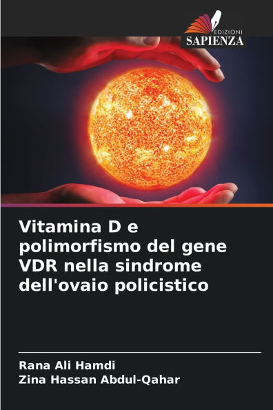 Vitamina D e polimorfismo del gene VDR nella sindrome dell'ovaio policistico