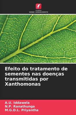 Efeito do tratamento de sementes nas doenï¿½as transmitidas por Xanthomonas