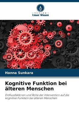 Kognitive Funktion bei ï¿½lteren Menschen