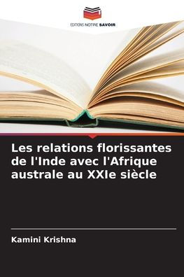 Les relations florissantes de l'Inde avec l'Afrique australe au XXIe siï¿½cle