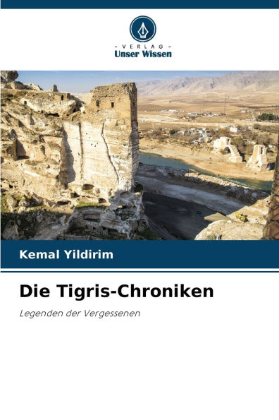 Die Tigris-Chroniken