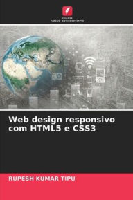 Title: Web design responsivo com HTML5 e CSS3, Author: Rupesh Kumar Tipu