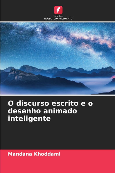 O discurso escrito e o desenho animado inteligente